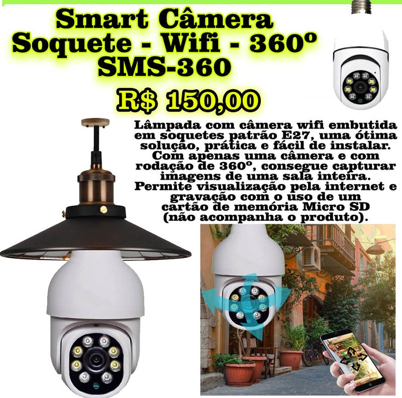 Camera Smart (Soquete Wifi 360  SMS 360)